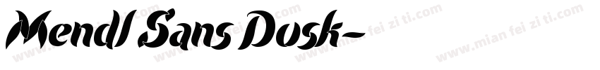 Mendl Sans Dusk字体转换
